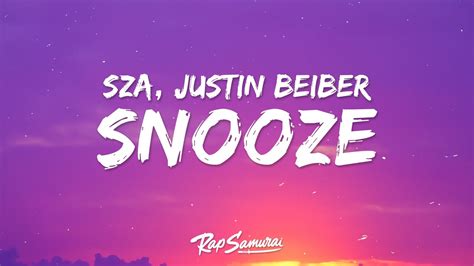 Sza Justin Bieber Snooze Lyrics Acoustic Youtube