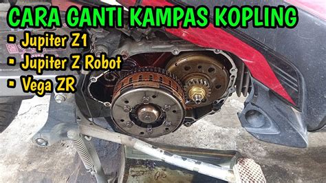 Cara Pasang Kopling Jupiter Z1 YouTube