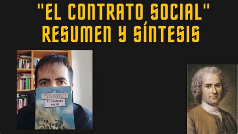 El Contrato Social De Jean Jacques Rousseau Resumen Y S Ntesis