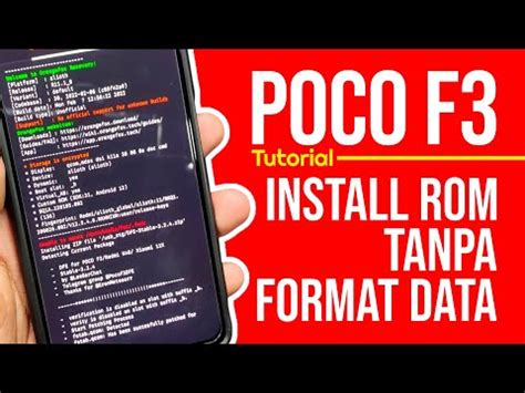 Tutorial DFE Poco F3 Cara Pasang Rom Tanpa Format Data Poco F3 YouTube