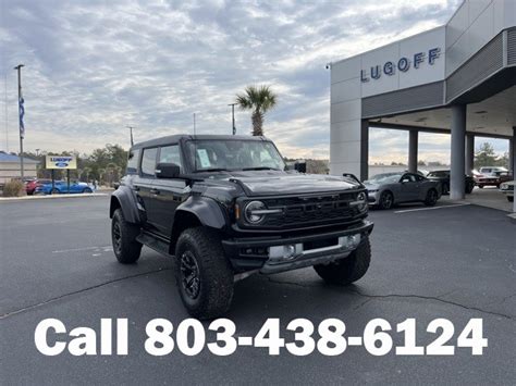 New Ford Bronco Raptor D Sport Utility In Lugoff Lugoff Ford