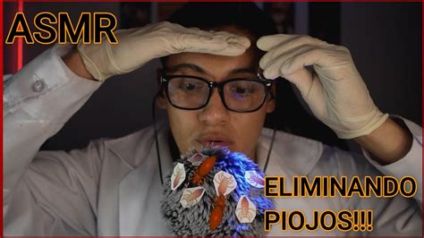 Asmr Te Extermino Los Piojos Ldoctor Roleplay Asmr En Espa Ol Youtube