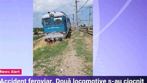 Accident Feroviar O Locomotiv Izolat A Cfr C L Tori A Lovit O Alt