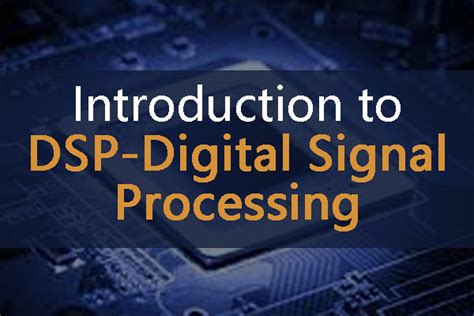 Introduction To DSP Digital Signal Processing FMUSER BROADCAST