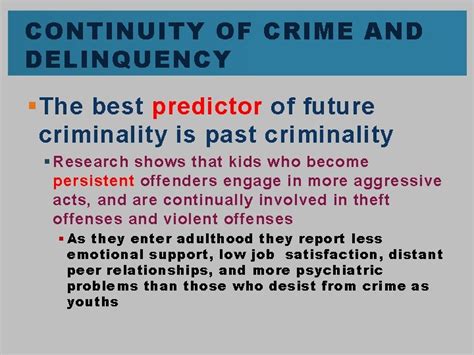 Chapter Developmental Views Of Delinquency Learning Objectives