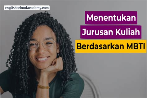 Menentukan Jurusan Kuliah Berdasarkan Mbti