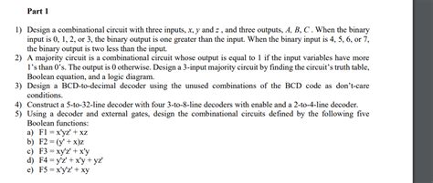 Solved Design A Combinational Circuit With Three Inputs Chegg