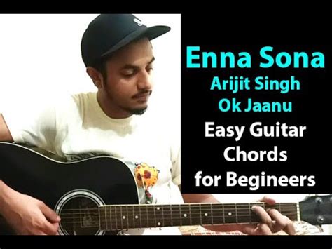 Enna Sona Arijit Singh Ok Jaanu Aditya Roy Kapur Easy Guitar