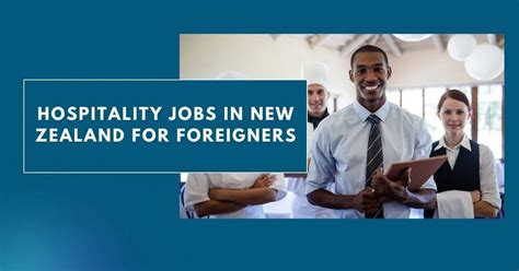 Hospitality Jobs In New Zealand For Foreigners 2024