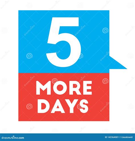 Five More Days Advertising Sticker Stock Vector Illustration Of Text