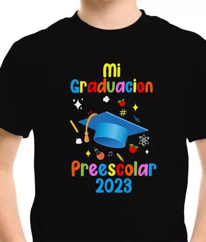 Playera De Graduacion Infantil Kinder Preescolar MercadoLibre