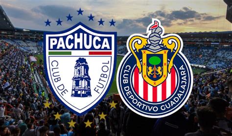 Pachuca Vs Chivas En Vivo Dónde Ver En Tv Online Y Hora Jornada 15