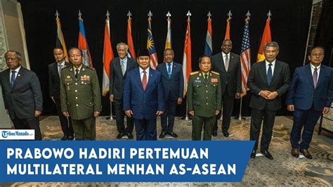 Prabowo Hadiri Pertemuan Multilateral Menhan As Asean Youtube