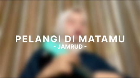 Pelangi Di Matamu Jamrud Cover Youtube