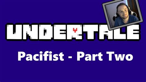 Undertale Pacifist Run Blind Part Youtube