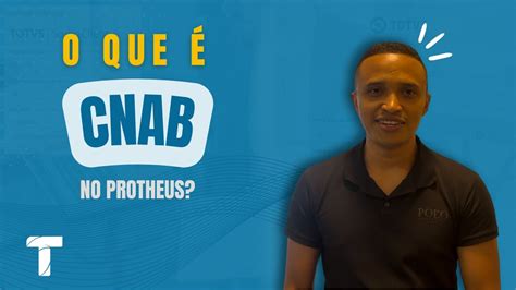 O Que Cnab No Protheus Totvs Protheus Youtube