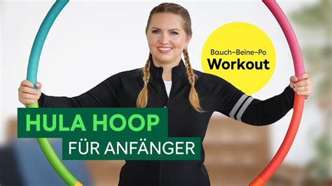 Hula Hoop Für Anfänger Workout für Bauch Beine Po YouTube