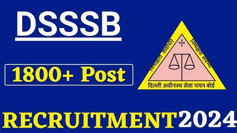 DSSSB Nursing Officer Recruitment 2024 Notification Out For 1896 Post