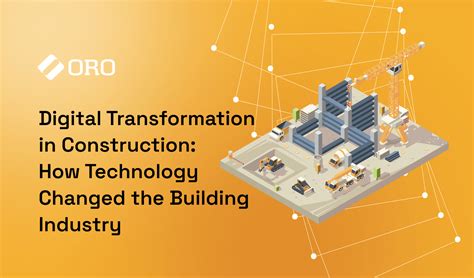 Digital Transformation In The Construction Industry Challenges