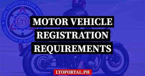 What Are The Requirements For Motor Vehicle Registration LTO Portal PH