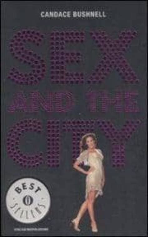 Sex And The City Candace Bushnell Casa Del Libro