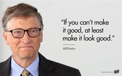 20 Great Quotes By The Richest Man In The World Bill Gates That Make Perfect Sense