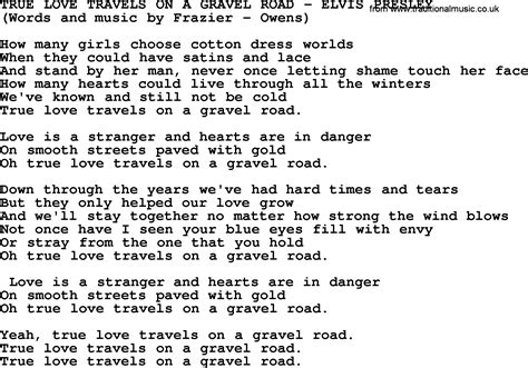 True Love Travels On A Gravel Road by Elvis Presley - lyrics