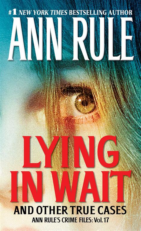 Lying in Wait | Book by Ann Rule | Official Publisher Page | Simon ...