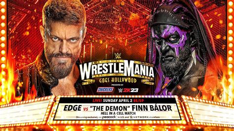 Edge Vs Demon Finn Balor Wrestlemania Full Match Wrestlemania