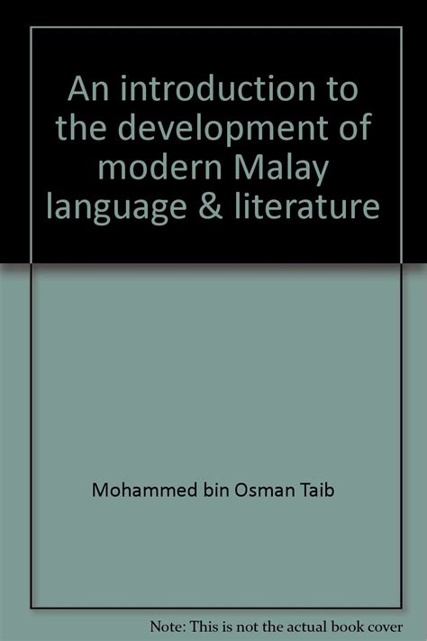 An Introduction To The Development Of Modern Malay Language