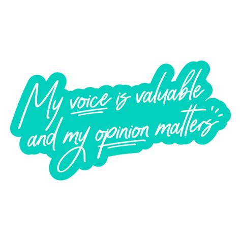 Opinons Matter Affirmation Quote Png And Svg Design For T Shirts