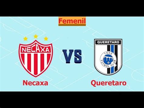 Necaxa Vs Queretaro EN VIVO RESULTADOS Liga MX 2023 Femenil YouTube