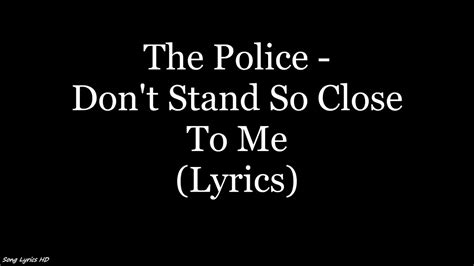 The Police Don T Stand So Close To Me Lyrics HD YouTube