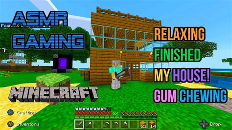 ASMR Gaming Minecraft Relaxing Finished My House Gum Chewing