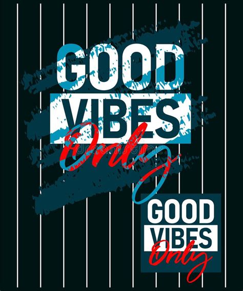 Good Vibes Only Motivational Stroke Typepace Design Short Phrases