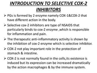 Selective cox 2 inhibitors design by siddharth | PPT