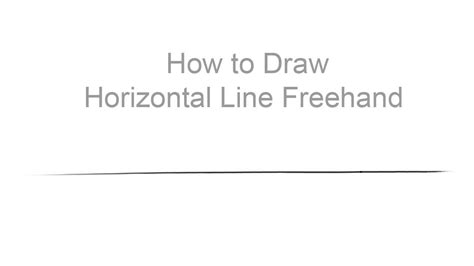 How To Draw Horizontal Line Freehand Practice Horizontal Straight Line Drawing For Mastery