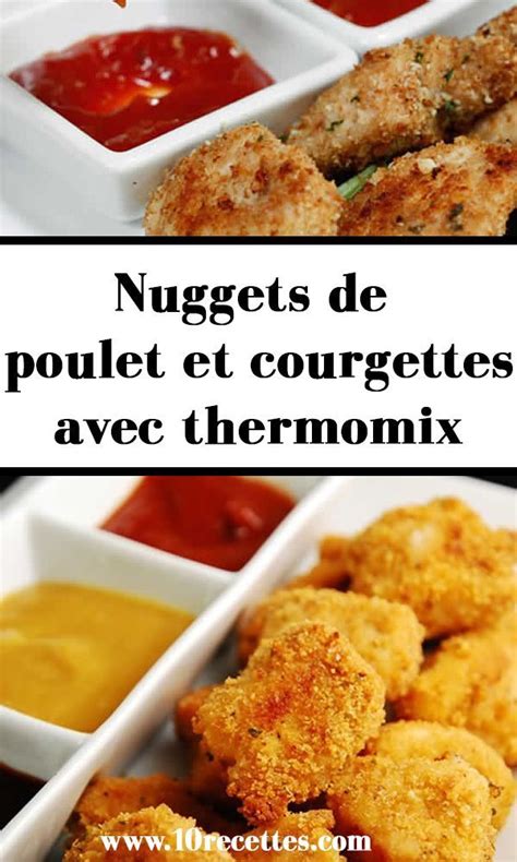 Nuggets De Poulet Et Courgettes Avec Thermomix Nugget De Poulet