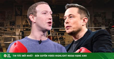 2 Tỷ Phú Mark Zuckerberg Và Elon Musk đấu Võ Mồm Có Thượng đài Trận Tỷ đô ở Vườn Nhà