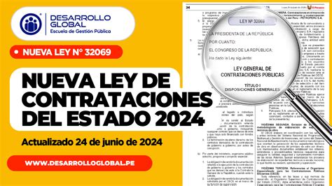 Nueva Ley De Contrataciones Del Estado 2024 Ley N° 32069 2024