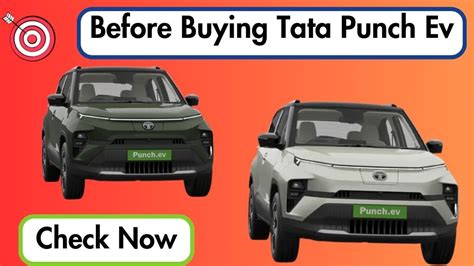 Check New Tata Punch Ev Full Details Before Buying Tata Punch Ev In 2024