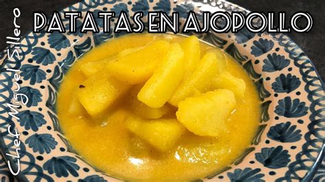 Patatas En Ajopollo Cocina Tradicional Granadina Youtube