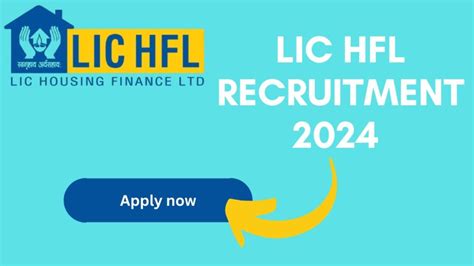 LIC HFL Junior Assistant Recruitment 2024 For 200 Posts Apply Now