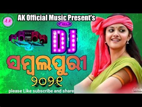 New Sambalpuri Dj Song 2021 New Sambalpuri Song New Sambalpuri Dj