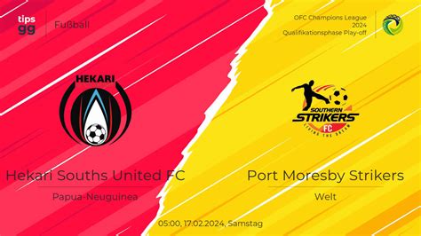 Hekari Souths United FC Gegen Port Moresby Strikers Am 17 02 2024