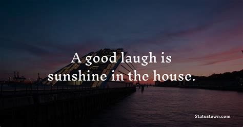20 Best Laughter Quotes In May 2025