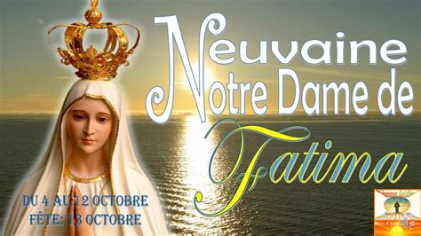 Neuvaine A Notre Dame De Fatima 3eme Jour De La Neuvaine YouTube