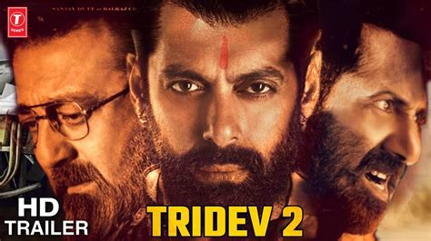 Tridev Official Trailer Exciting Update Salman Khan Sunny Deol