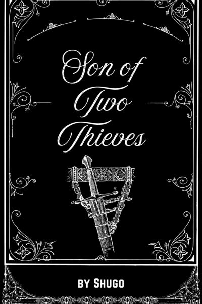 Dont Tell Me You Love Me Son Of Two Thieves Royal Road