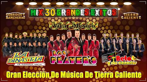 Mix Rom Nticas De Tierra Caliente Los Player S Beto Y Sus